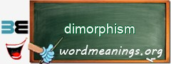 WordMeaning blackboard for dimorphism